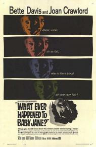 What Ever Happened to Baby Jane? poster